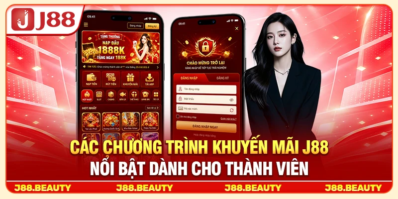 Các chương trình khuyến mãi J88 nổi bật dành cho thành viên