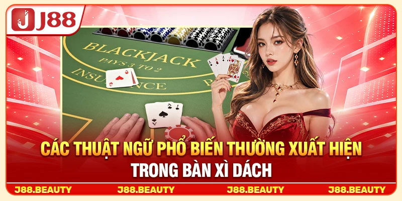 Các thuật ngữ phổ biến thường xuất hiện trong bàn chơi